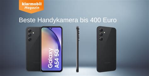 Beste Handykamera bis 400 Euro .